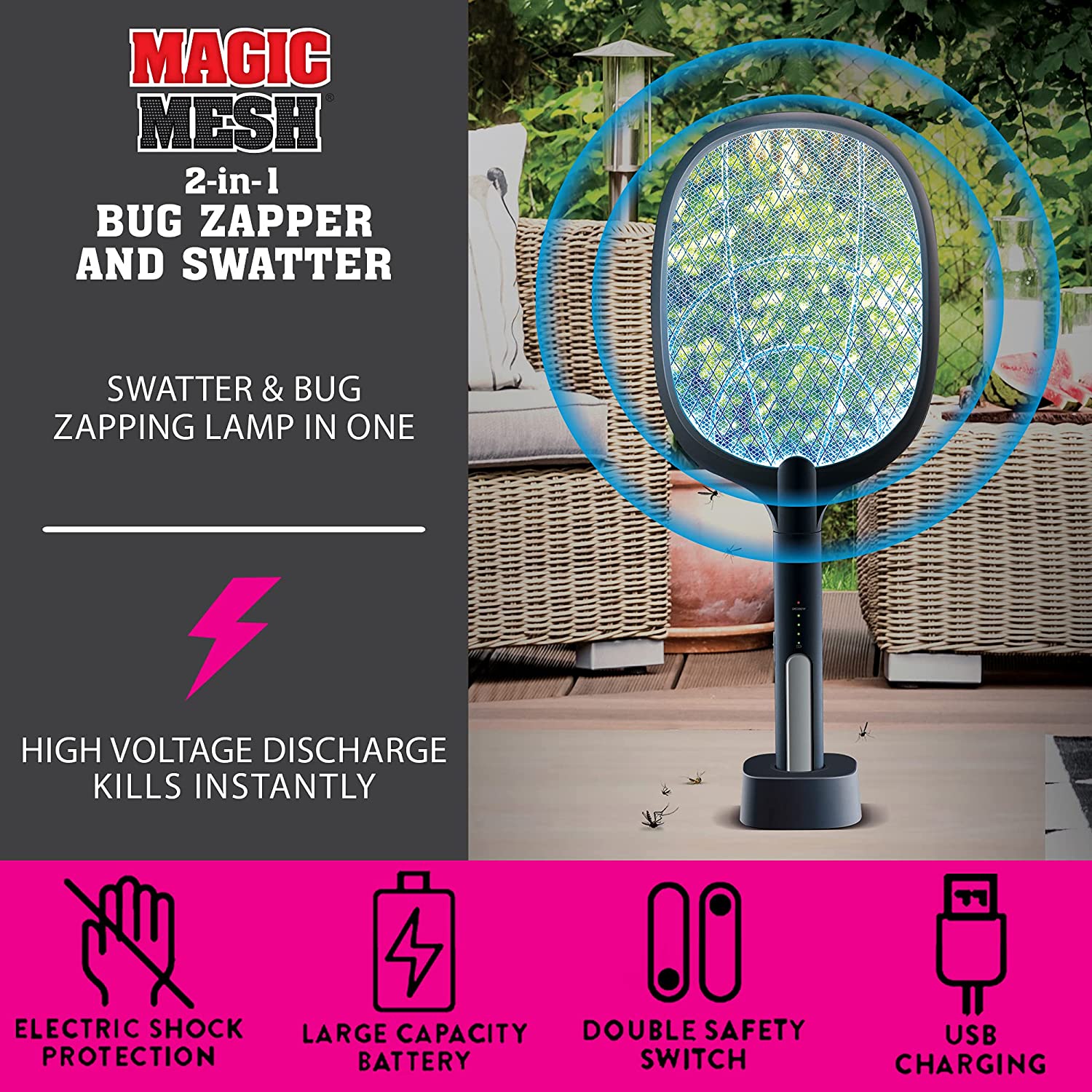 Magic Mesh® | Magic Mesh Zapper